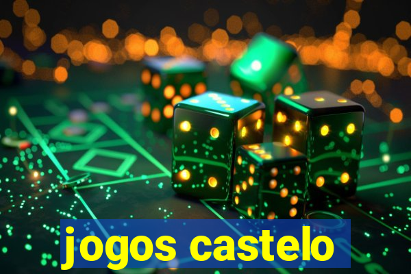 jogos castelo